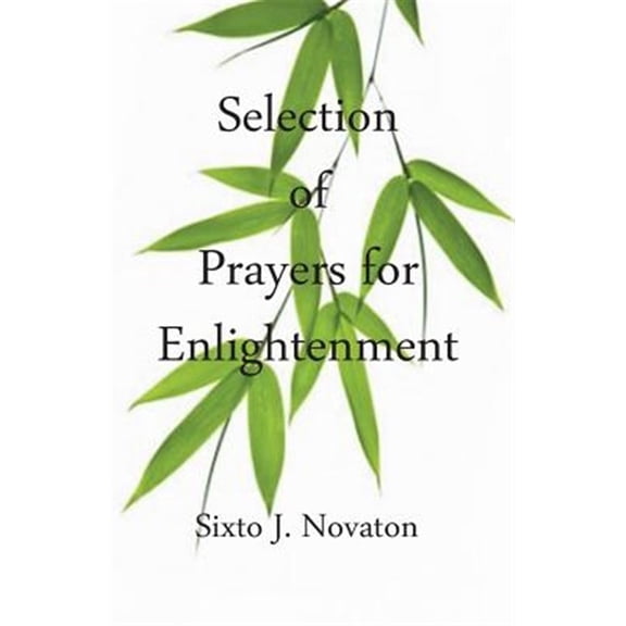 Pre-Owned Selection of Prayers for Enlightenment, (Paperback)
