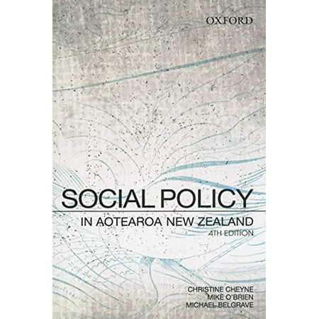 Pre-Owned Social Policy in Aotearoa New Zealand: A Critical Introduction 9780195585018 0195585011 Paperback 4 edition