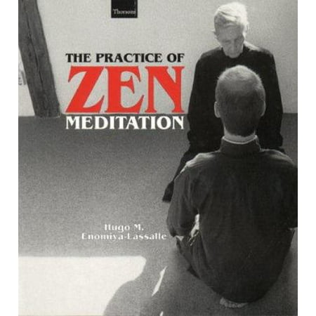 The Practice of Zen Meditation, Used [Paperback]