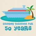 thumbnail image 3 of CafePress - 50Th Anniversary Cruise Light T Shirt - Light T-Shirt - CP, 3 of 4