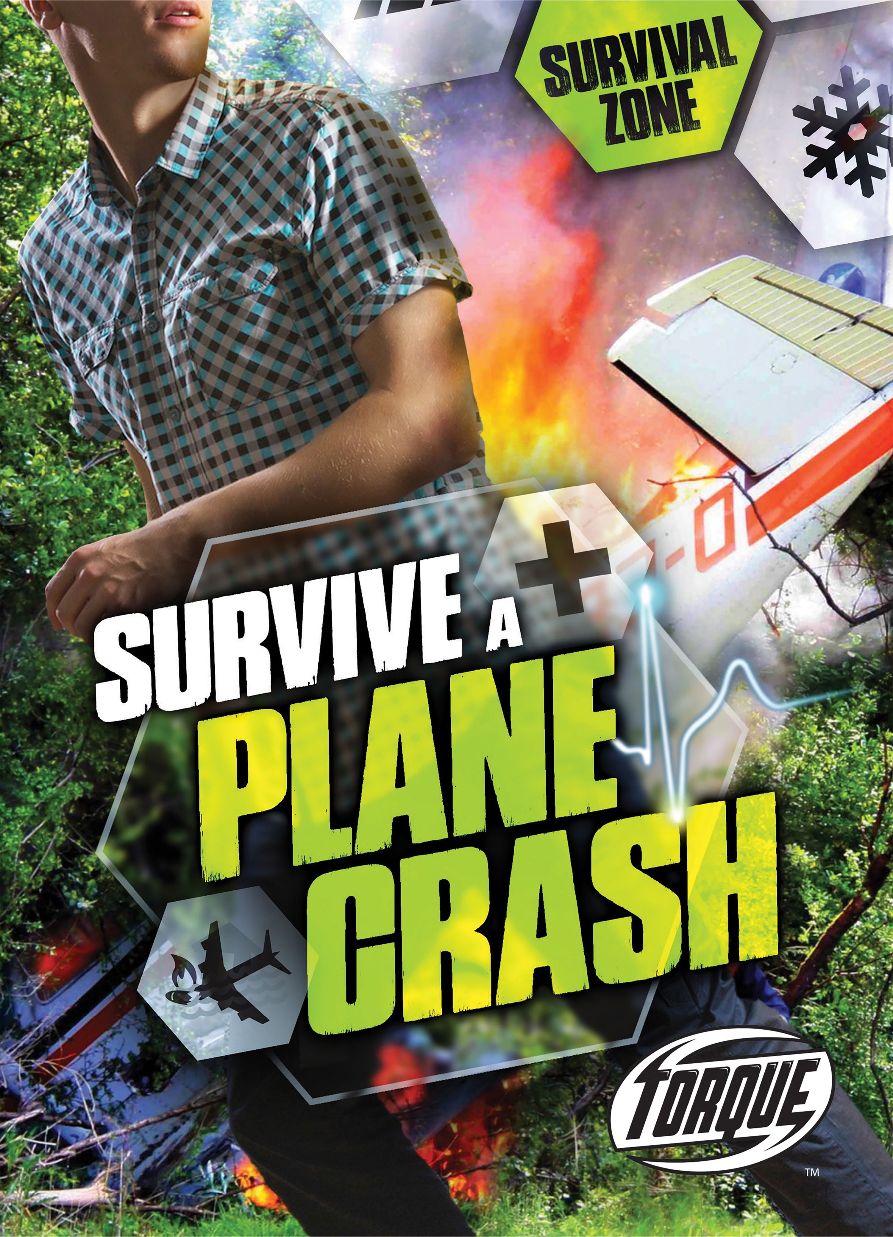 Survival Zone Survive a Plane Crash (Hardcover)