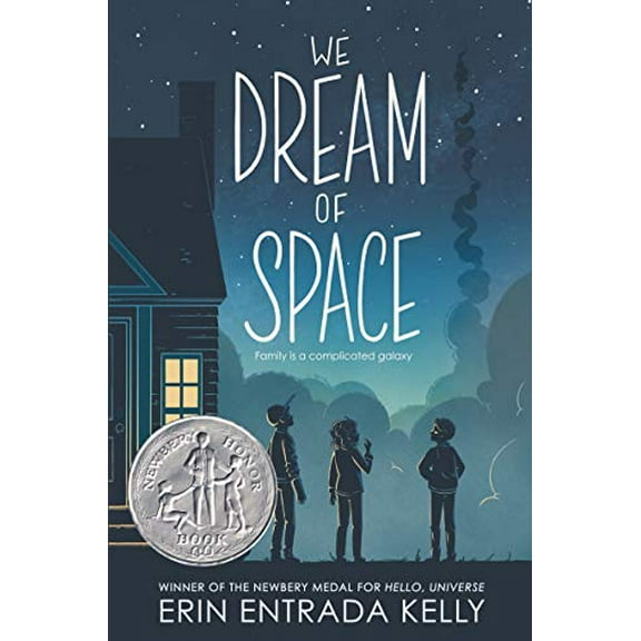Pre-Owned We Dream of Space: A Newbery Honor Award Winner (Hardcover) 0062747304 9780062747303