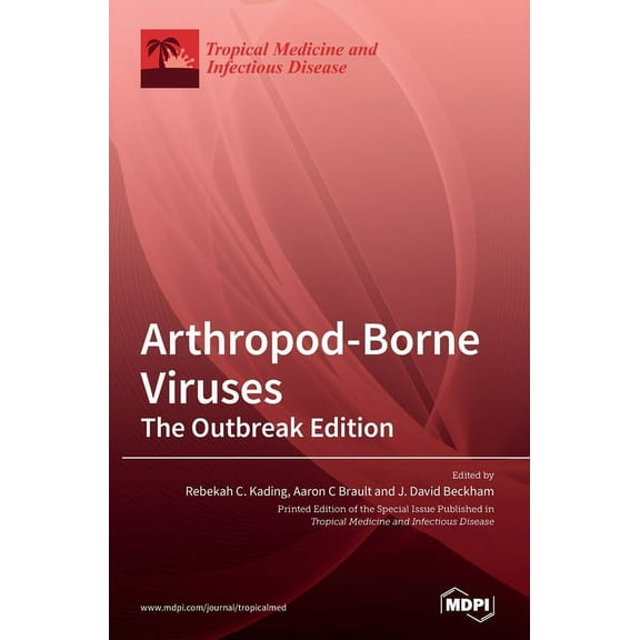 Arthropod-Borne Viruses: The Outbreak Edition, (Hardcover)