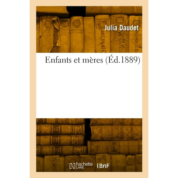 Enfants et mères (Paperback)
