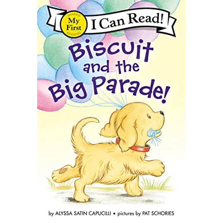 My First I Can Read Biscuit and the Big Parade!, (Paperback