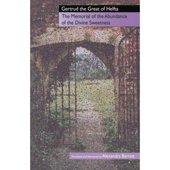 Cistercian Fathers Series: The Memorial of the Abundance of the Divine Sweetness (Series #88) (Paperback)