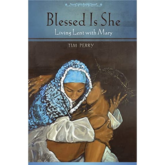 Pre-Owned Blessed Is She: Living Lent with Mary (Paperback) 081922233X 9780819222336
