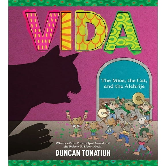 Vida: The Mice, the Cat, and the Alebrije, (Hardcover)