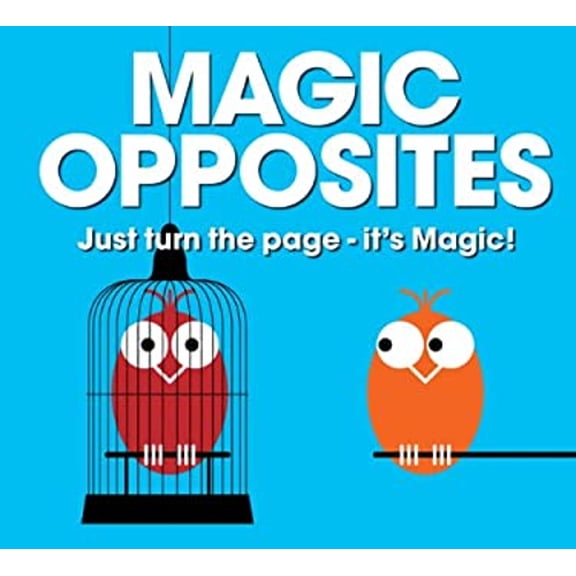 Pre-Owned Magic Opposites (Hardcover) 1907967559 9781907967559