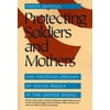 Protecting Soldiers P, Used [Paperback]