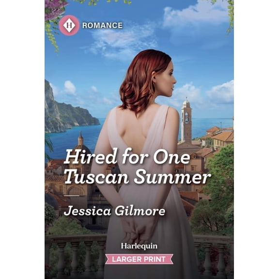 Passport to Paradise Hired for One Tuscan Summer, (Paperback)