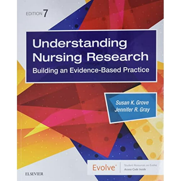 Pre-Owned Understanding Nursing Research: Building an Evidence-Based Practice (Paperback) 0323532055 9780323532051