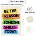 thumbnail image 3 of Be The Reason Someone Smiles Today Rainbow Garden Flag 12x18 Vertical Double Sided Motivational Yard Decorations, 3 of 6