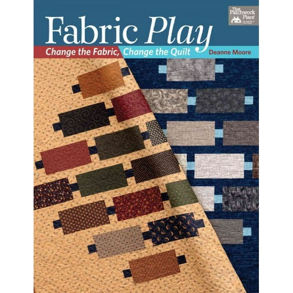 Fabric Play : Change the Fabric, Change the Quilt