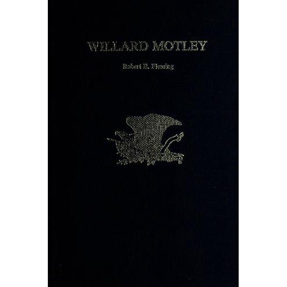 Pre-Owned Willard Motley (Library Binding) 9780805772074