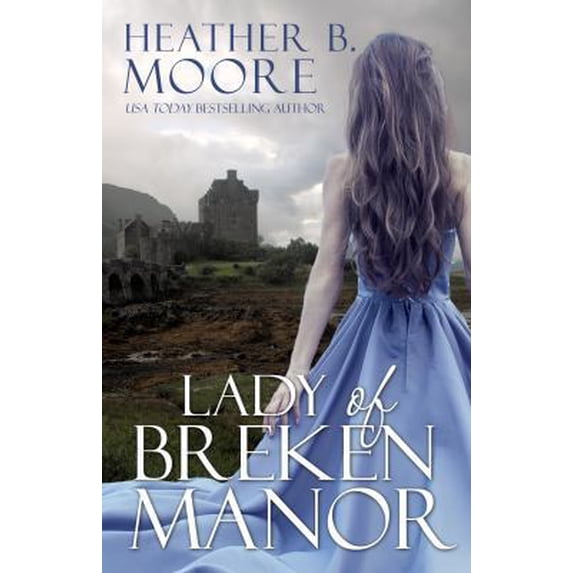 Pre-Owned Lady of Breken Manor (Paperback) 1947152300 9781947152304