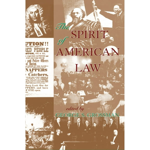 The Spirit Of American Law: An Anthology, (Hardcover)