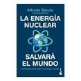thumbnail image 1 of La Energía Nuclear Salvará el Mundo Booket Paidos Alfredo García, 1 of 2