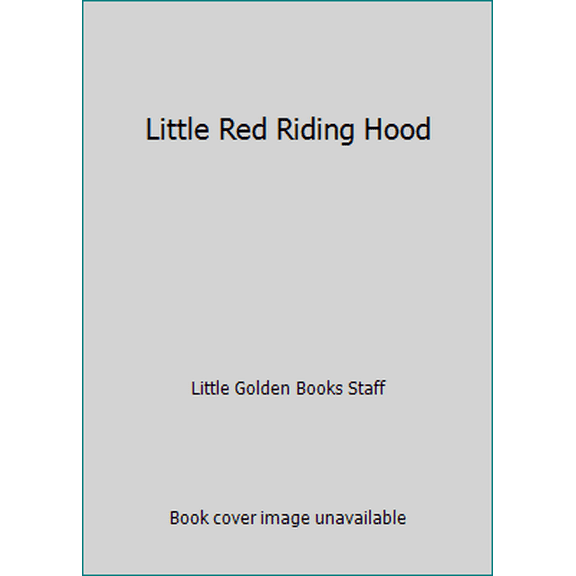 Pre-Owned Little Red Riding Hood (Hardcover) 0307001342 9780307001344