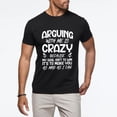 thumbnail image 4 of "Arguing with Me Pointless I Knew I Was Wrong" Saying T-Shirt - Lightweight Short Sleeve Tee with Humorous Print, Round Neck Casual Top for &, Gym, Casual - Machine Washable, 4 of 5