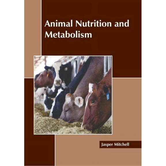 Animal Nutrition and Metabolism (Hardcover)