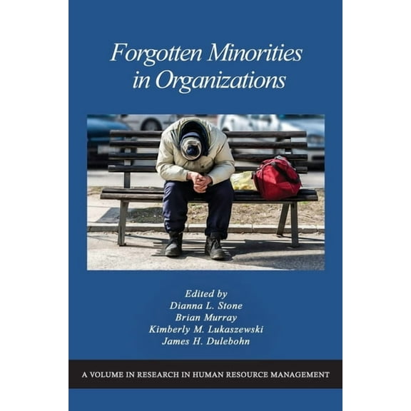 Research in Human Resource Management Forgotten Minorities in Organizations, (Paperback)