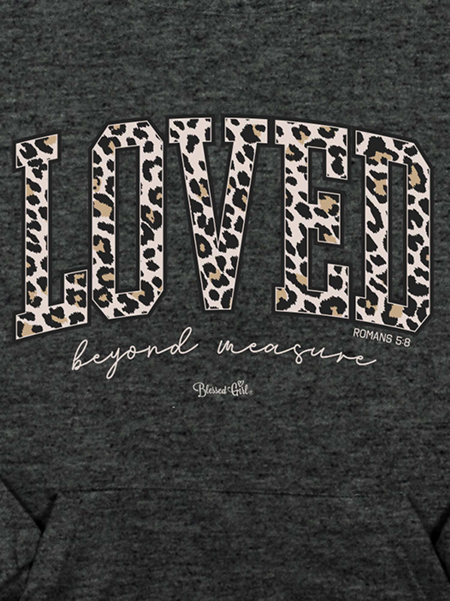 Blessed Girl Womens Hooded Sweatshirt Loved Leopard, Charcoal Heather, XL