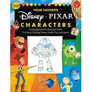 DISNEY STORYBOOK ARTISTS Licensed Learn to Draw: Learn to Draw Your Favorite Disney/Pixar Characters : Expanded edition! Featuring favorite characters from Toy Story, Finding Nemo, Inside Out, and more! (Paperback)