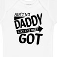 thumbnail image 4 of Inktastic Ain't No Daddy Like the One I Got- Father's Day for Kids Boys or Girls Baby Bodysuit, 4 of 5