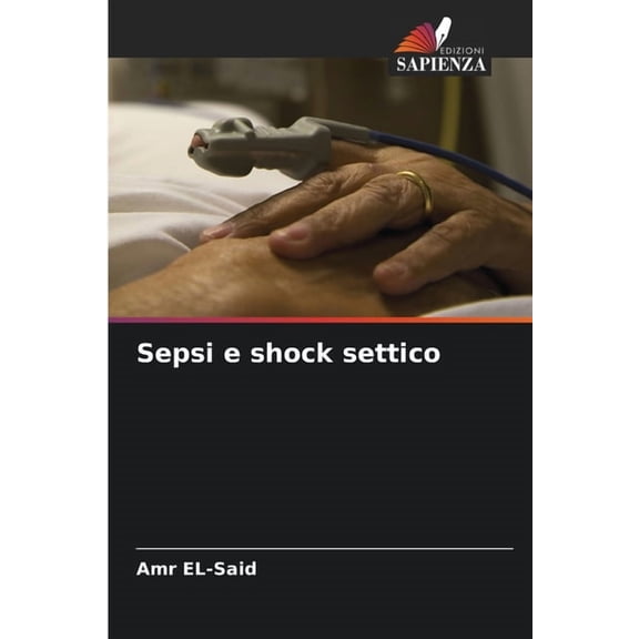 Sepsi e shock settico, (Paperback)