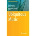 thumbnail image 1 of Ubiquitous Music (Computational Music Science), 1 of 1