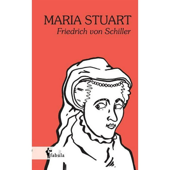 Maria Stuart (Paperback)