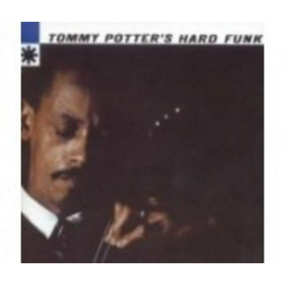Tommy Potter's Hard Funk