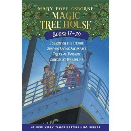 Magic Tree House Books 17-20: the Mystery of the Enchanted Dog: Tonight on the Titanic/Buffalo Before Breakfast/Tigers at Twilight/Dingoes at Dinnertime