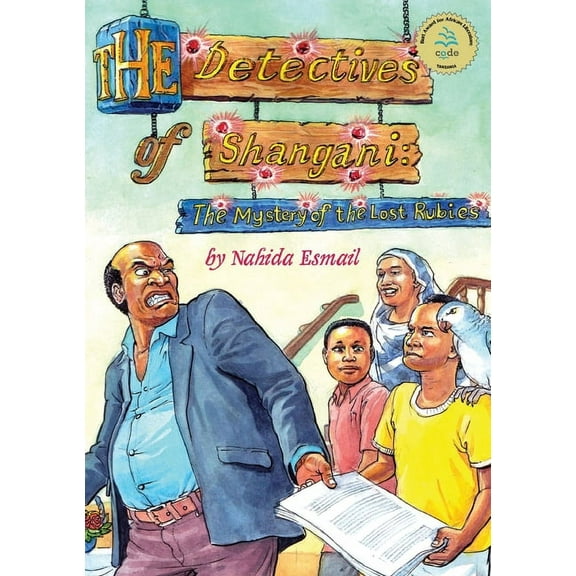 The Detectives of Shangani: The Mystery of the Lost Rubies, (Paperback)