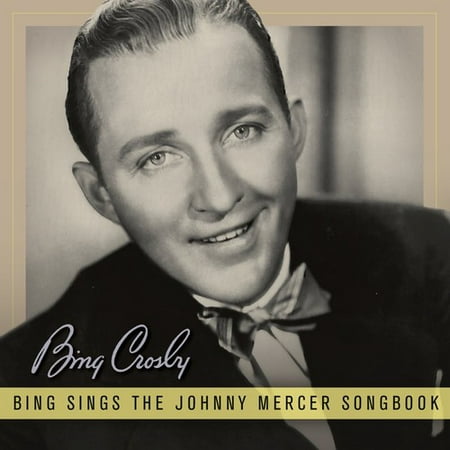 Bing Sings the Johnny Mercer Songbook (CD)