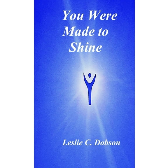 You Were Made to Shine (Paperback)