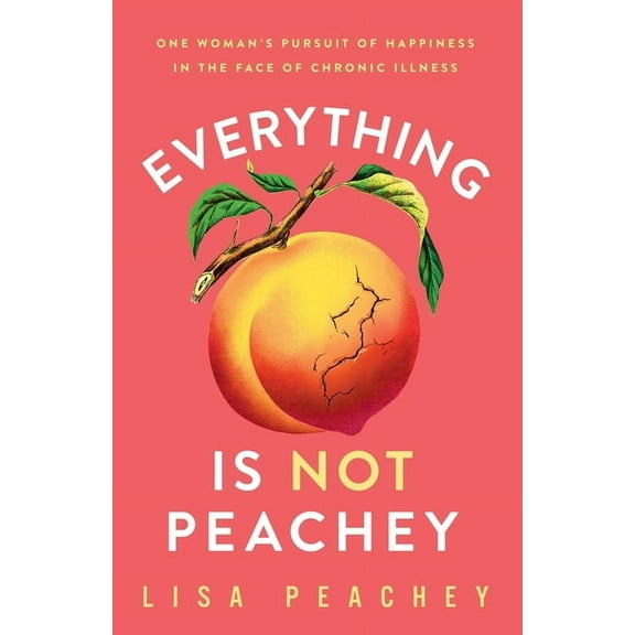 Everything is NOT Peachey, (Paperback)