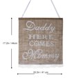thumbnail image 2 of WHAMVOX  Mabula Banner Daddy Here Comes Mommy Burlap Wedding, 2 of 8