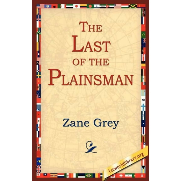 The Last of the Plainsman (Paperback)
