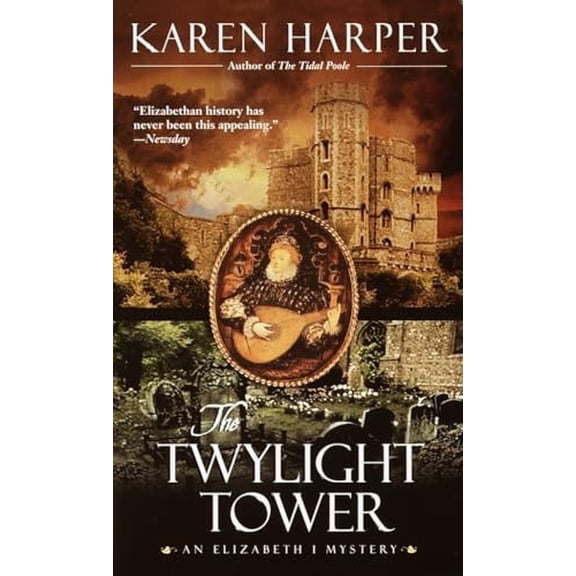 Pre-Owned The Twylight Tower (Elizabeth I Mysteries, Book 3), 9780440235927, 0440235928, Paperback,