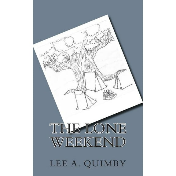 The Lone Weekend (Paperback)