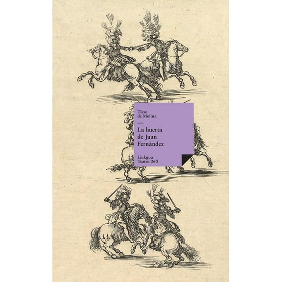 Teatro La huerta de Juan FernÃ¡ndez, Book 260, (Hardcover)