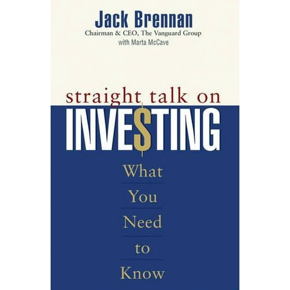 Pre-Owned Straight Talk on Investing: What You Need to Know (Hardcover) 0471265799 9780471265795