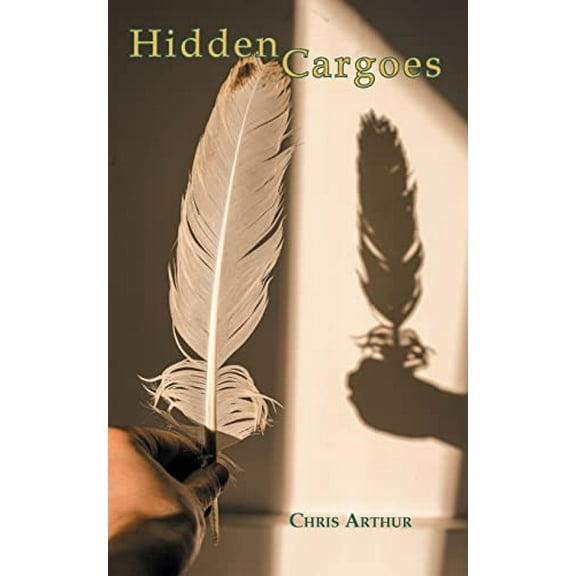 Pre-Owned Hidden Cargoes (Paperback) 195809403X 9781958094037