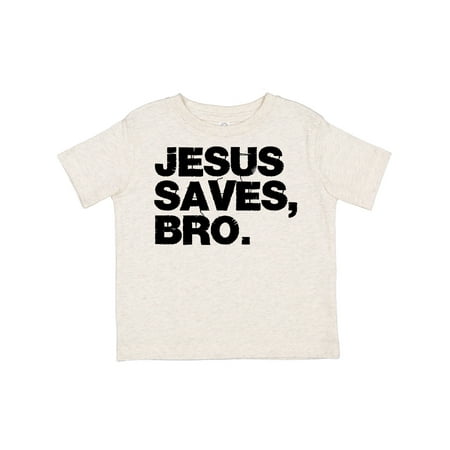

Inktastic Jesus Saves Bro. Gift Toddler Boy or Toddler Girl T-Shirt