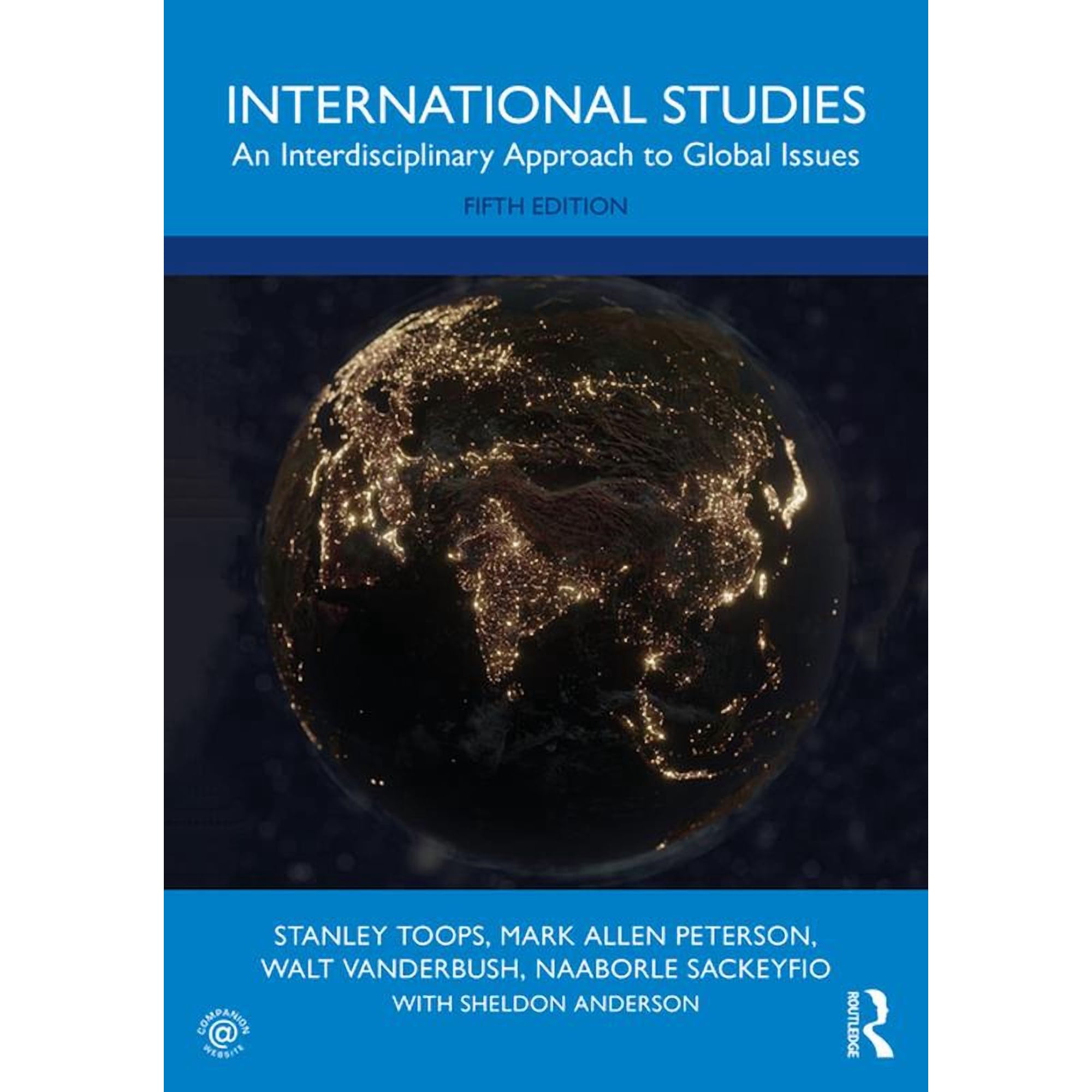 International Studies: An Interdisciplinary Approach to Global Issues (Paperback)