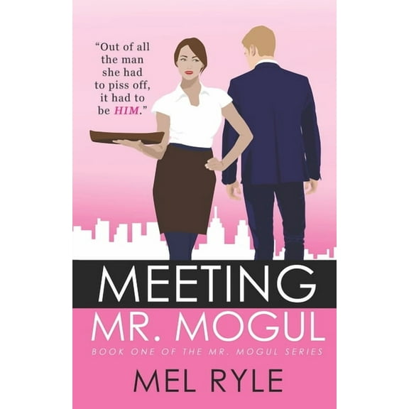 Meeting Mr. Mogul (Paperback)