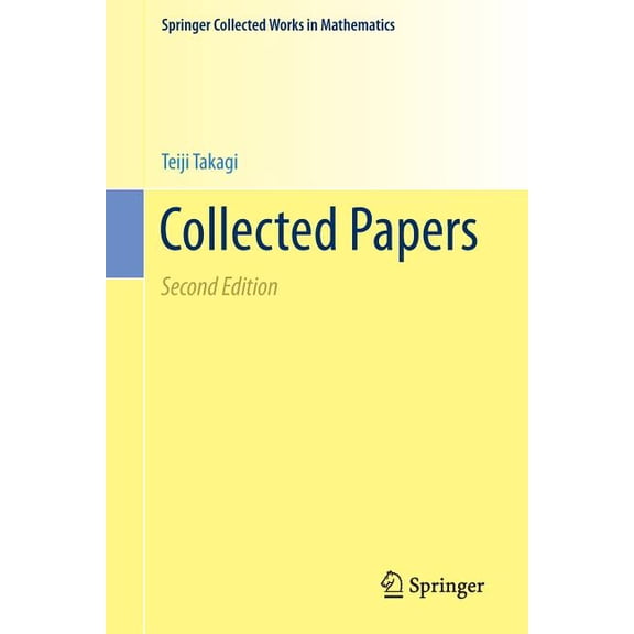 Springer Collected Works in Mathematics Collected Papers, (Paperback)