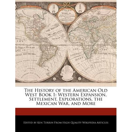 The History Of The American Old West Book 1 Western